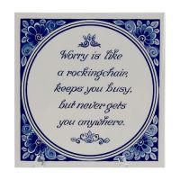 TILE WORRY IS LIKE A ROCKING CHAIR ......